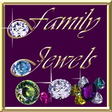 Family Jewels